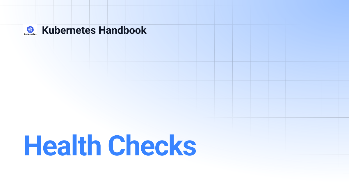 Health Checks Handbook